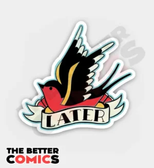 Later Bird Sticker