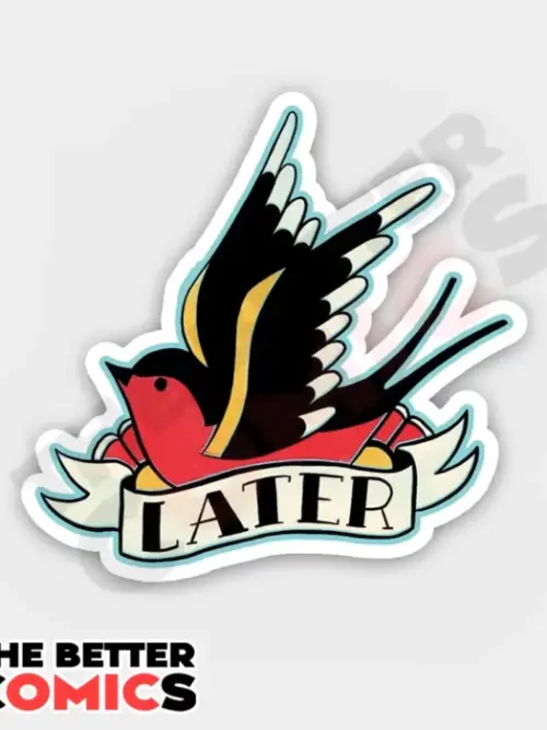 Later Bird Sticker