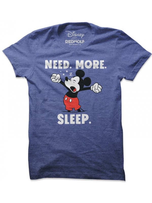 Need More Sleep Disney Official T-shirt