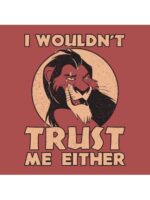 I Wouldn't Trust Me Either - Disney Official T-shirt