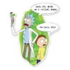 Looks Like We Are On A Sticker - Rick And Morty Official Sticker