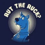 Rut The Ruck? - Scooby Doo Official T-shirt