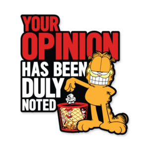 Your Opinion - Garfield Official Sticker