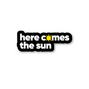 Here Comes The Sun By The Beatles Sticker