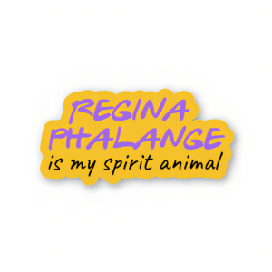 Regina Phalange Is My Spirit Animal - Friends Official Sticker
