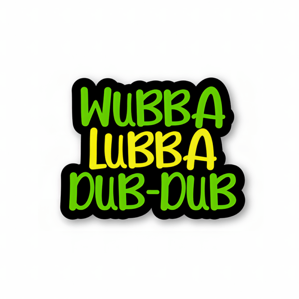 Wubba Lubba Dub-Dub – Rick And Morty Official Sticker Wubba Lubba Dub-Dub – Rick And Morty Official Sticker