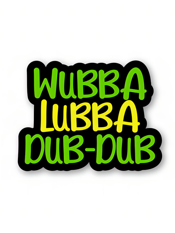 Wubba Lubba Dub-dub - Rick And Morty Official Sticker