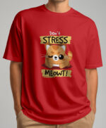 Dont Stress Meowt T-shirt