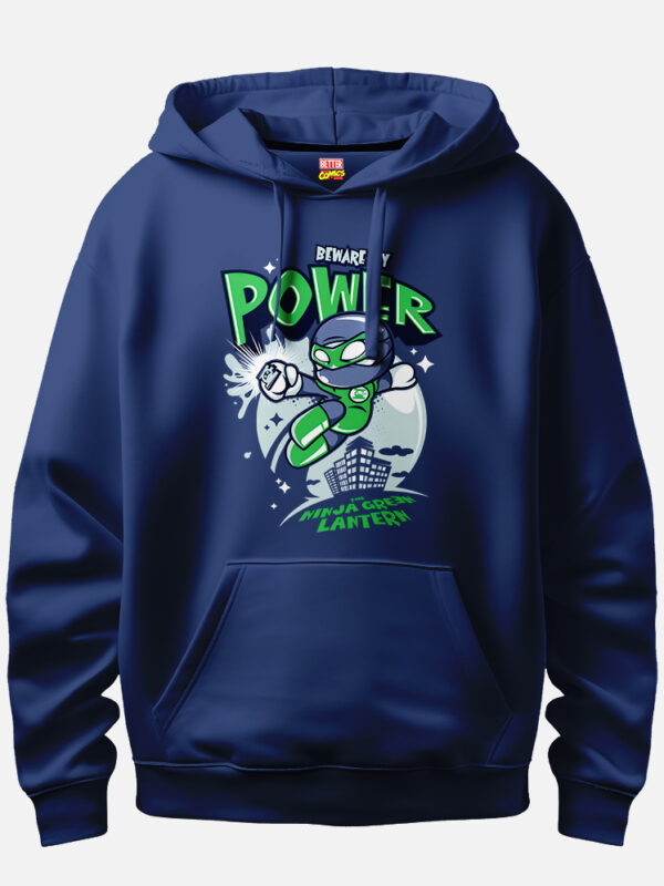 Beware Of My Power The Ninja Green Lantern Hoodie