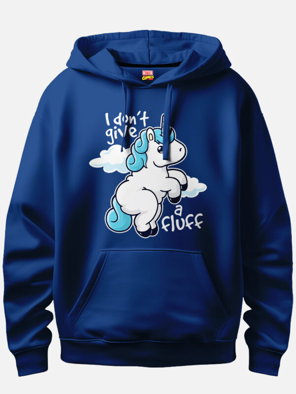 Fluffy Unicorn I Don't Give A Fluff Hoodie