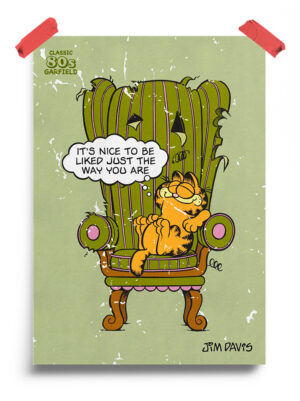 Just The Way You Are - Garfield Official Poster