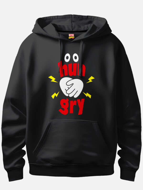 Hungry Need Food Hoodie