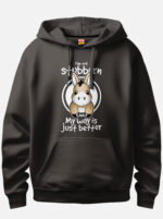 Not Stubborn Mule My Way Is Just Better Hoodie