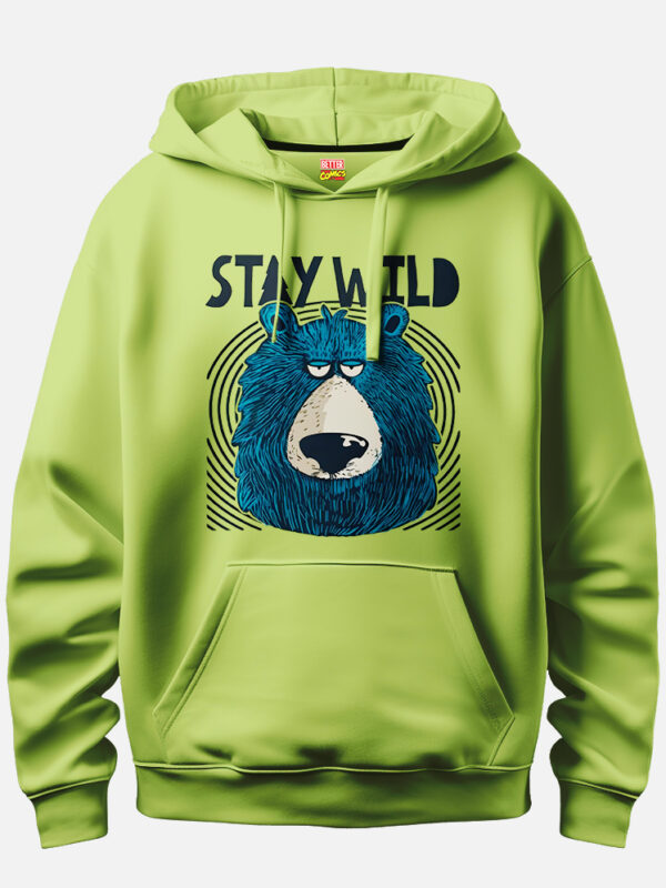 Stay Wild Hoodie