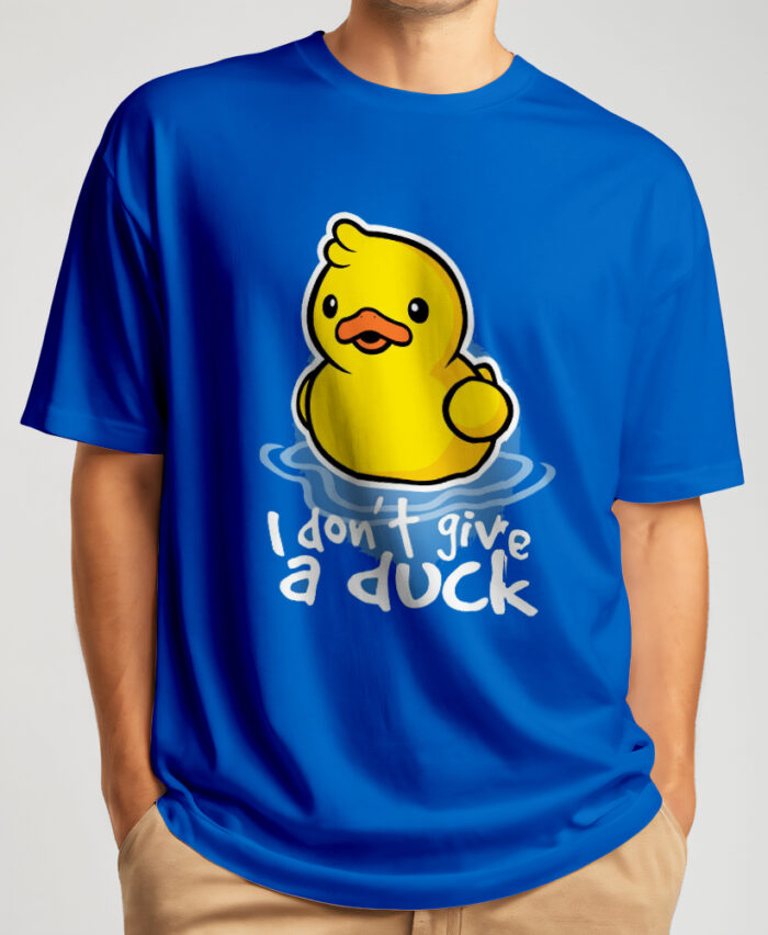 I Don't Give A Duck T-shirt