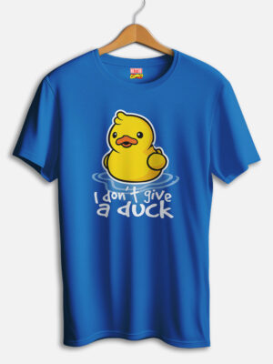 I Don't Give A Duck T-shirt