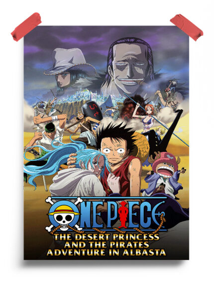 One Piece- The Desert Princess And The Pirates- Adventure In Alabasta (2007) Anime Poster