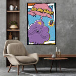 Oh My Glob Poster