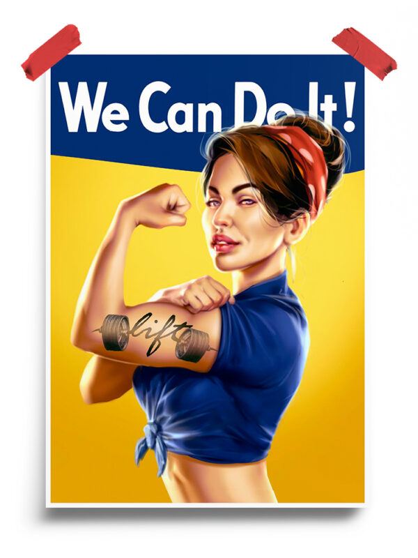 We Can Do It Motivational Poster