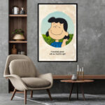 Lucy Quote Peanuts Poster
