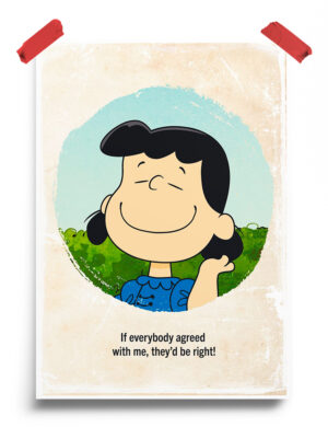 Lucy Quote Peanuts Poster