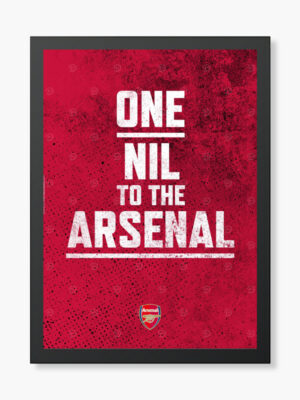 One Nil to the Arsenal Victory Poster