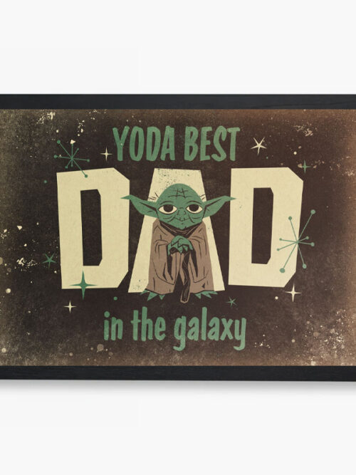 Yoda Best Dad in the Galaxy Star Wars Poster