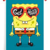 Get Happy SpongeBob Poster