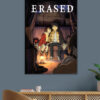 Erased Poster