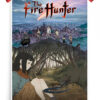 The Fire Hunter Poster