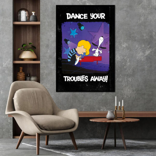 Dance your troubles away Peanuts Poster