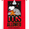 Dogs Allowed in space Peanuts Poster