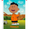 Franklin Snoopy Show Peanuts Poster