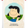 Lucy quote Peanuts Poster