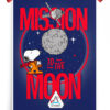 Mission to the Dark Moon Peanuts Poster
