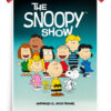 The Snoopy Show Group Peanuts Poster