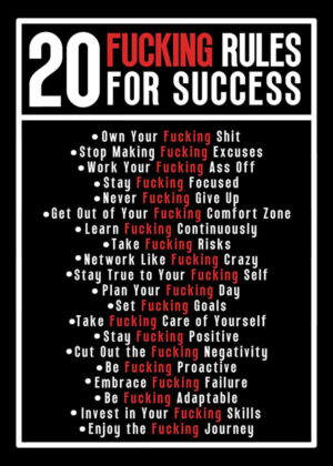 20 Fucking Rules for Success motivational Quote Poster