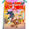 New York - Tom and Jerry Official Poster