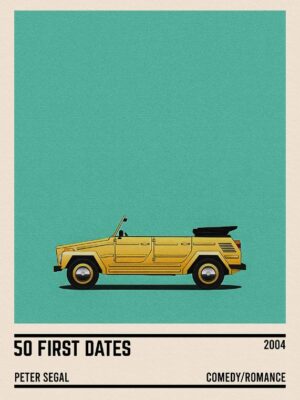 50 First Dates Movie Car Poster
