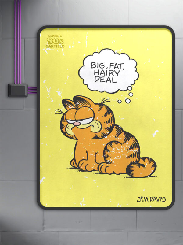 Big Fat Hairy Deal - Garfield Official Poster