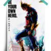 My Hero Academia | All Might Be Your Own Hero anime Poster