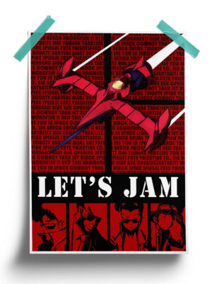 Cowboy Bebop | Lets Jam anime Poster