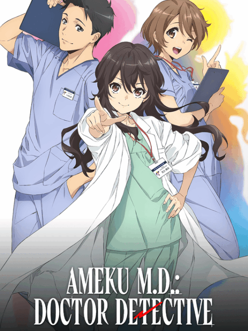 Ameku M.D. Doctor Detective 2025 Season Poster