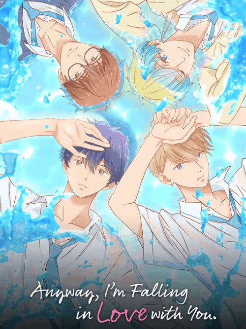 Anyway Im Falling In Love With You. 2025 Season Poster