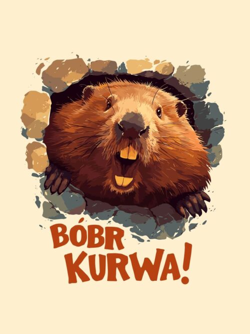Bober Breaking Out Of Wall Poster