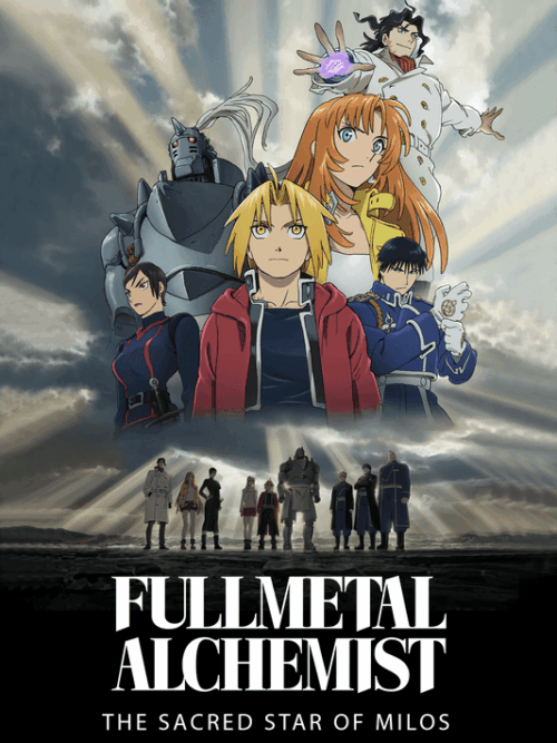Fullmetal Alchemist The Movie The Sacred Star Of Milos Poster