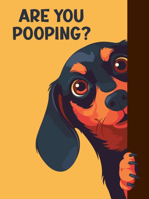 Funny Dachshund Pooping Poster