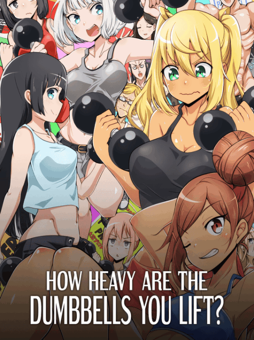 How Heavy Are The Dumbbells You Lift 2019 Poster