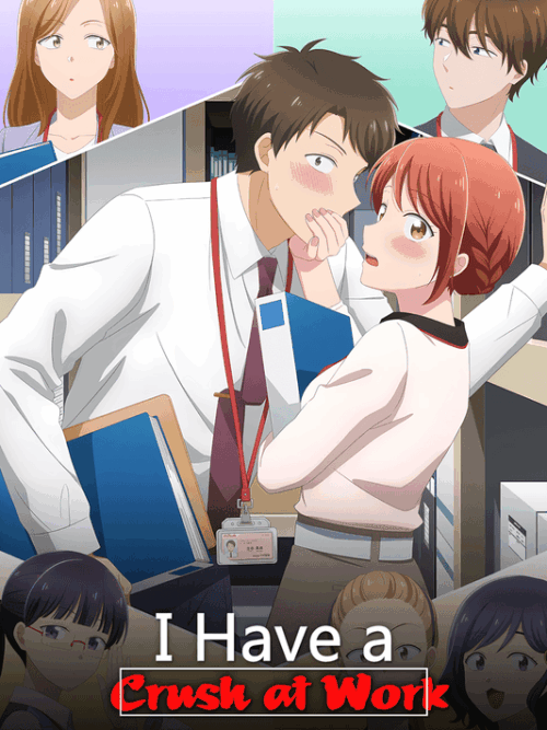 I Have A Crush At Work 2025 Season Poster