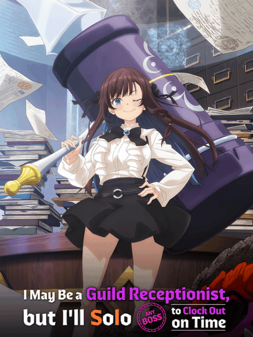 I May Be A Guild Receptionist But Ill Solo Any Boss To Clock Out On Time Poster